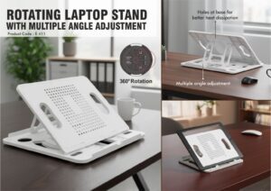 Rotating laptop stand with Multiple Angle adjustment