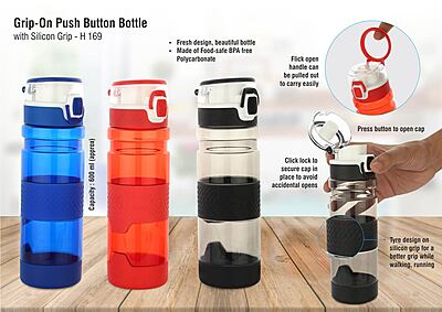 Grip-On: Push button water bottle with silicon grip
